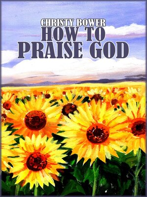 cover image of How to Praise God